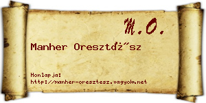 Manher Oresztész névjegykártya